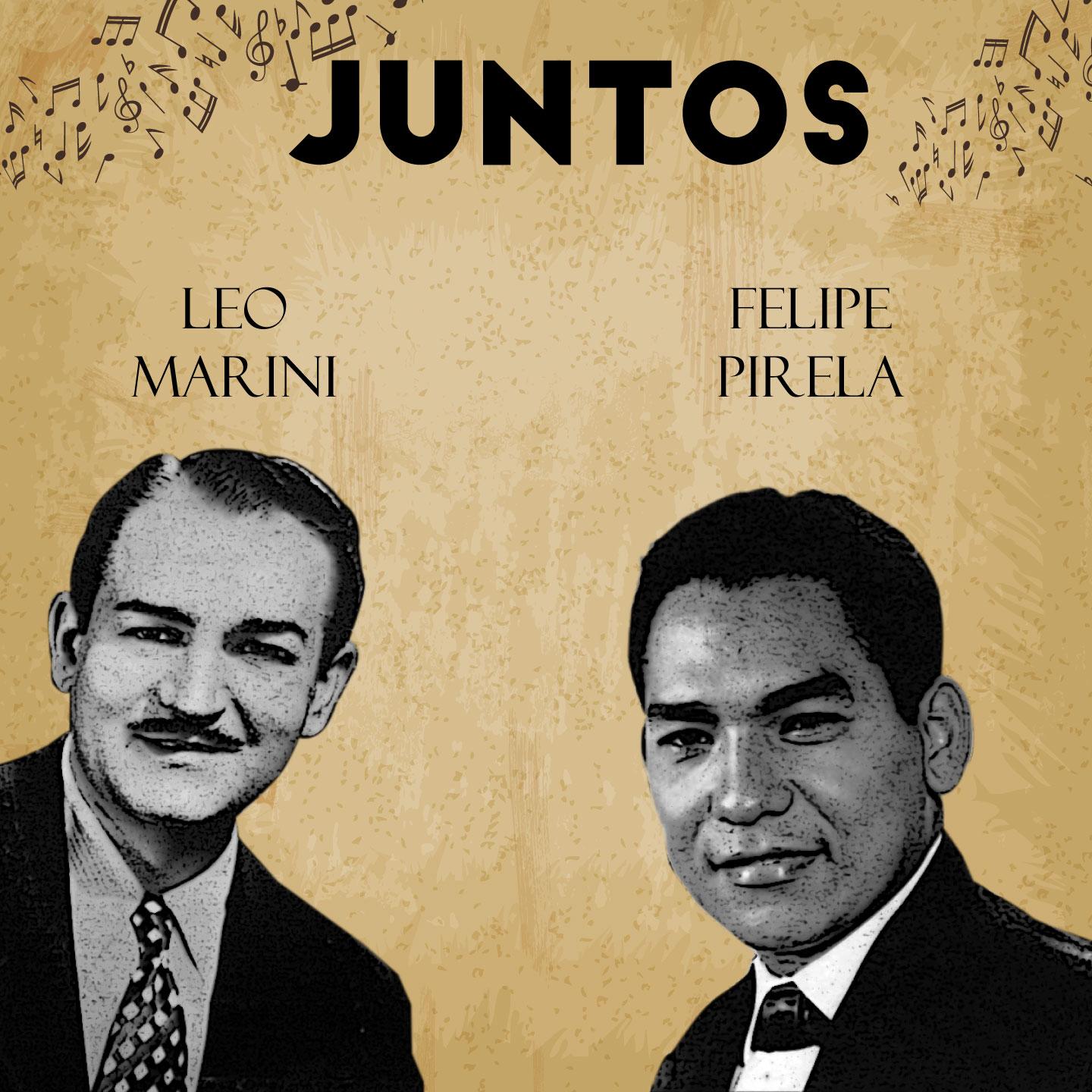 Juntos Leo Marini-Felipe Pirela