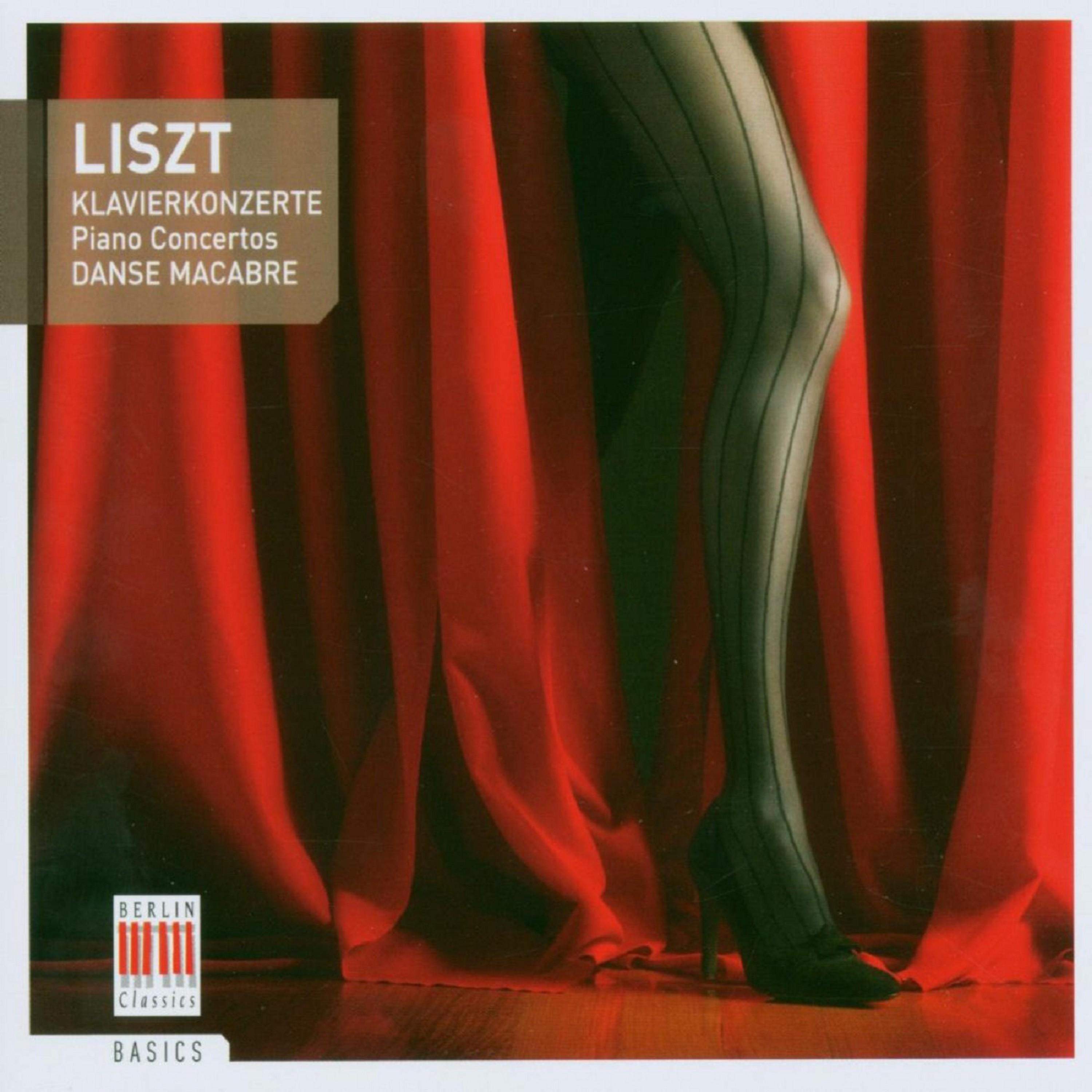 Liszt: Piano Concertos & Danse Macabre