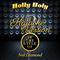 Holly Holy (In the Style of Neil Diamond) [Karaoke Version] - Single专辑