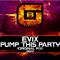 Pump This Party专辑