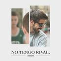 No tengo rival专辑