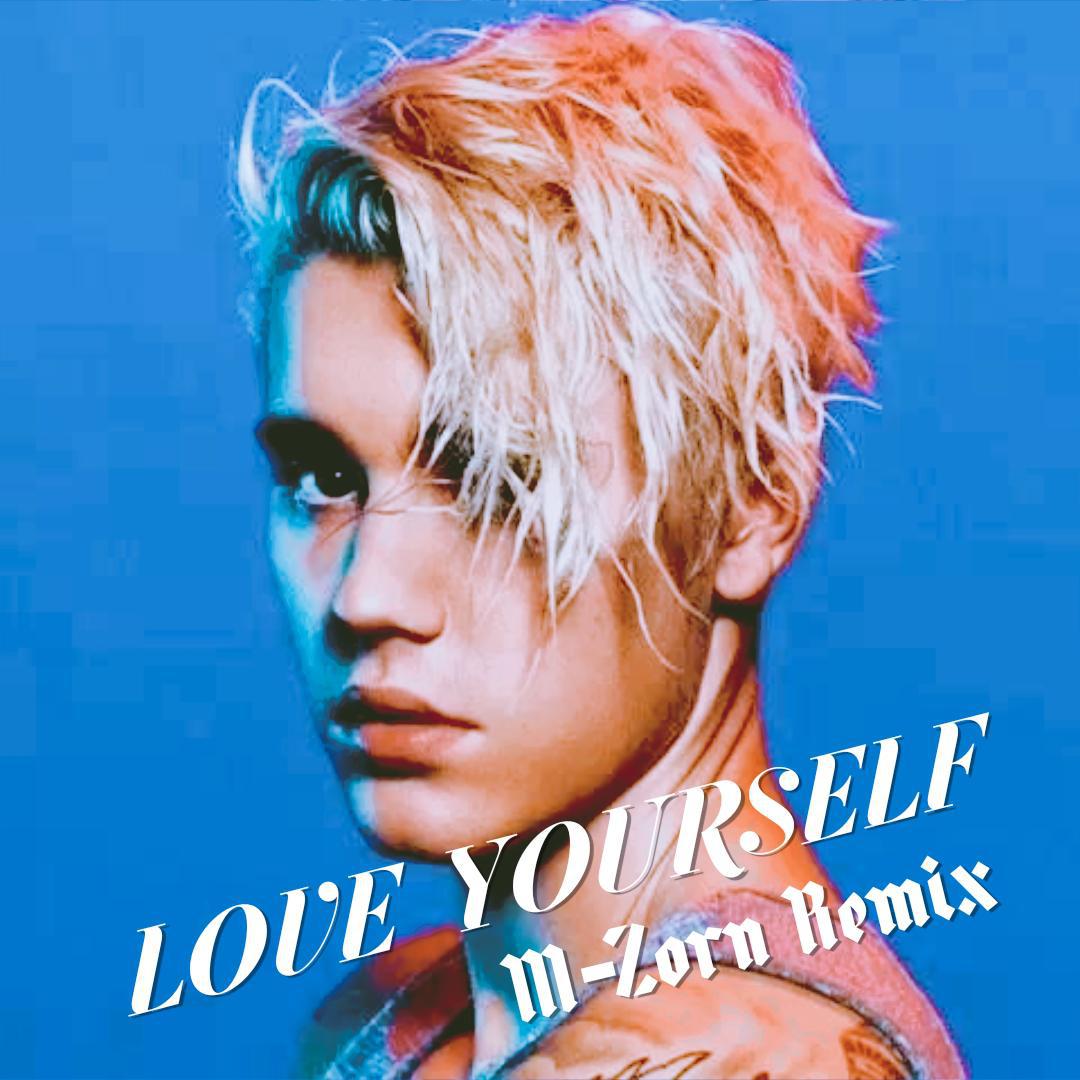 Love Yourself（M-Zorn Remix）专辑