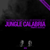 Jungle Calabria (Private Bootleg)