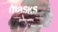 Masks (Beatrappa Remix)专辑