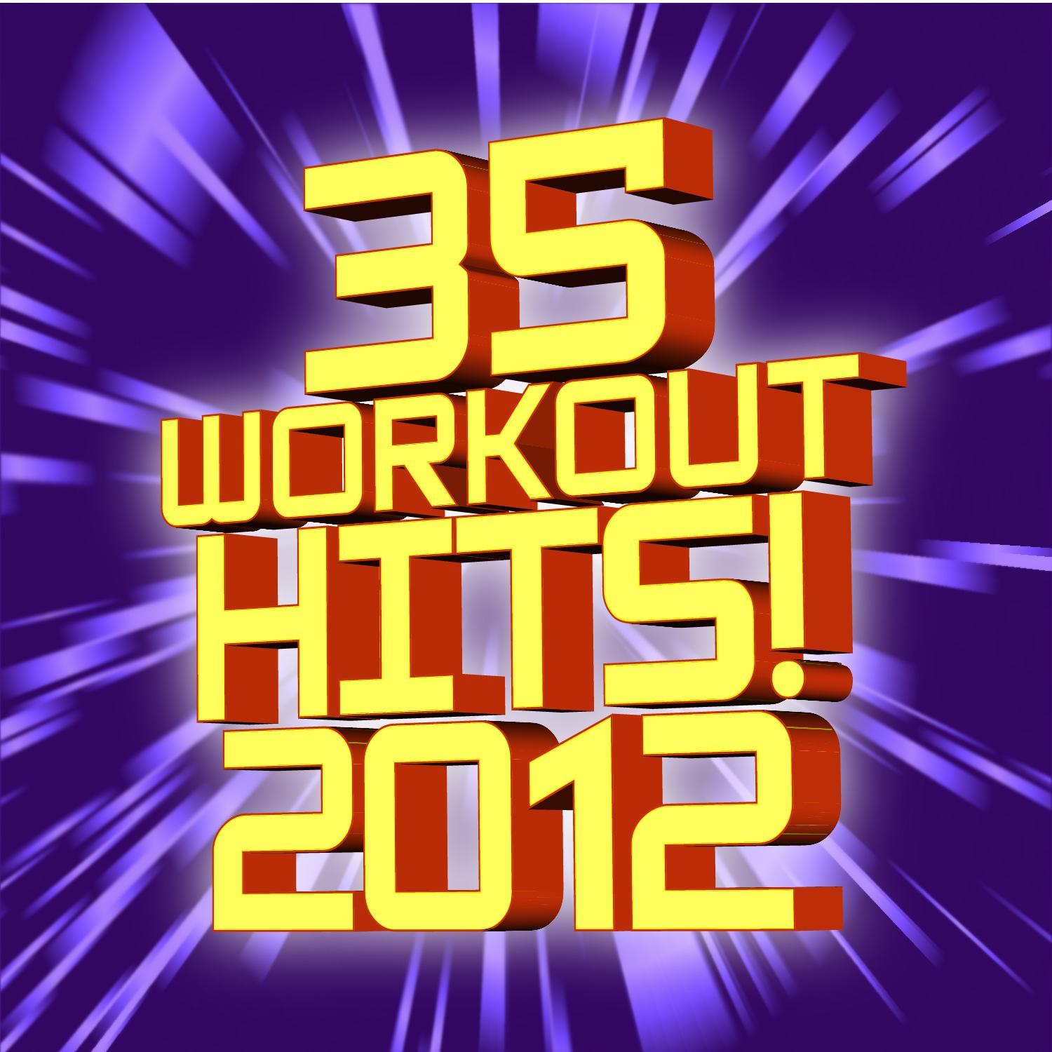 50 Workout Hits! 2012