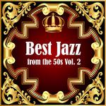 Best Jazz from the 50s Vol. 2专辑