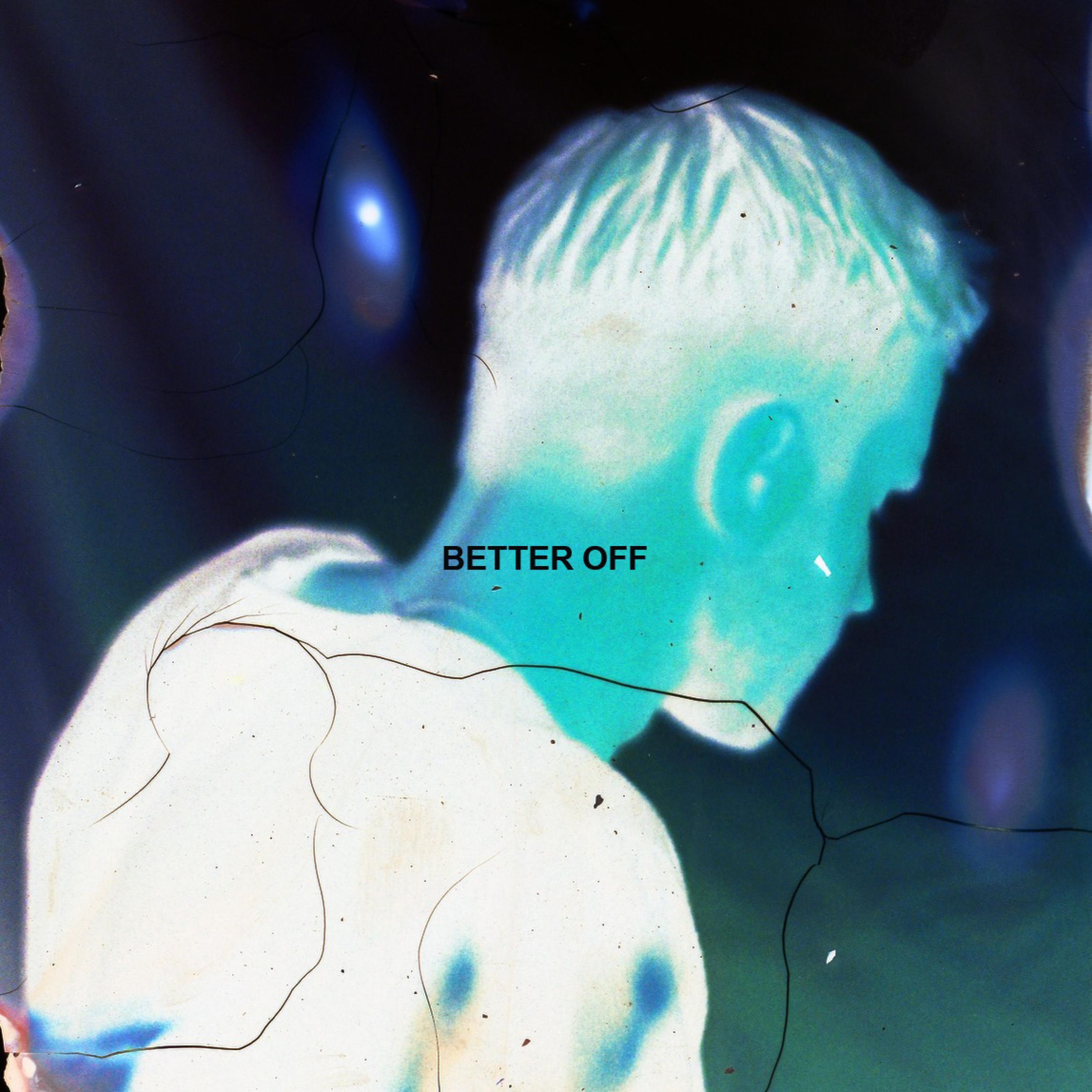 Better Off (Sped Up)