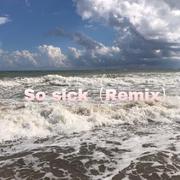 Ne-Yo-so sick remix（有节奏的说话 / Sangcai remix）