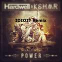 Power(IDIOIT Remix)专辑