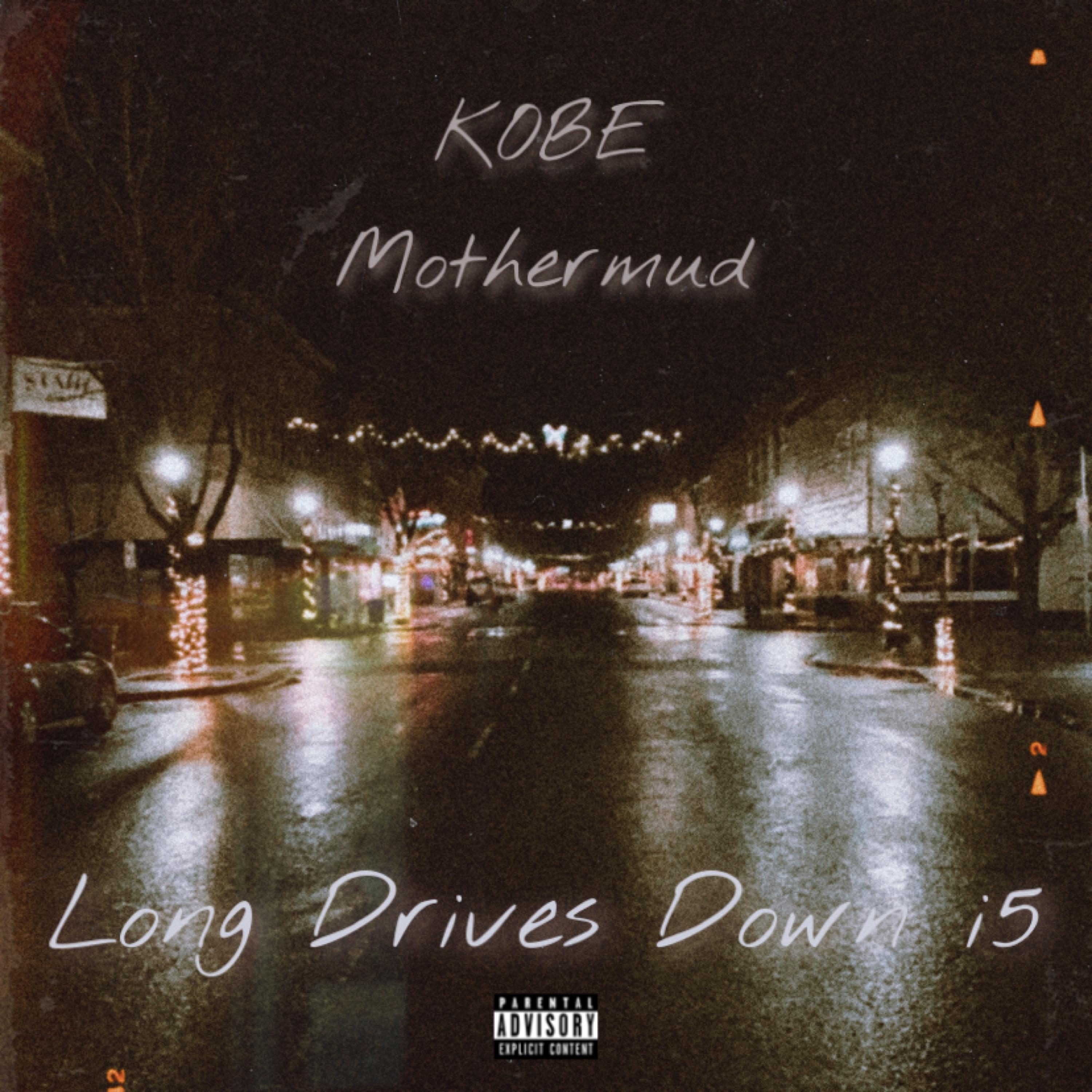 long drives down i5 (feat. Mothermud)