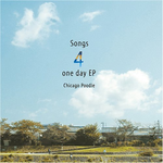 Songs 4 one day EP专辑