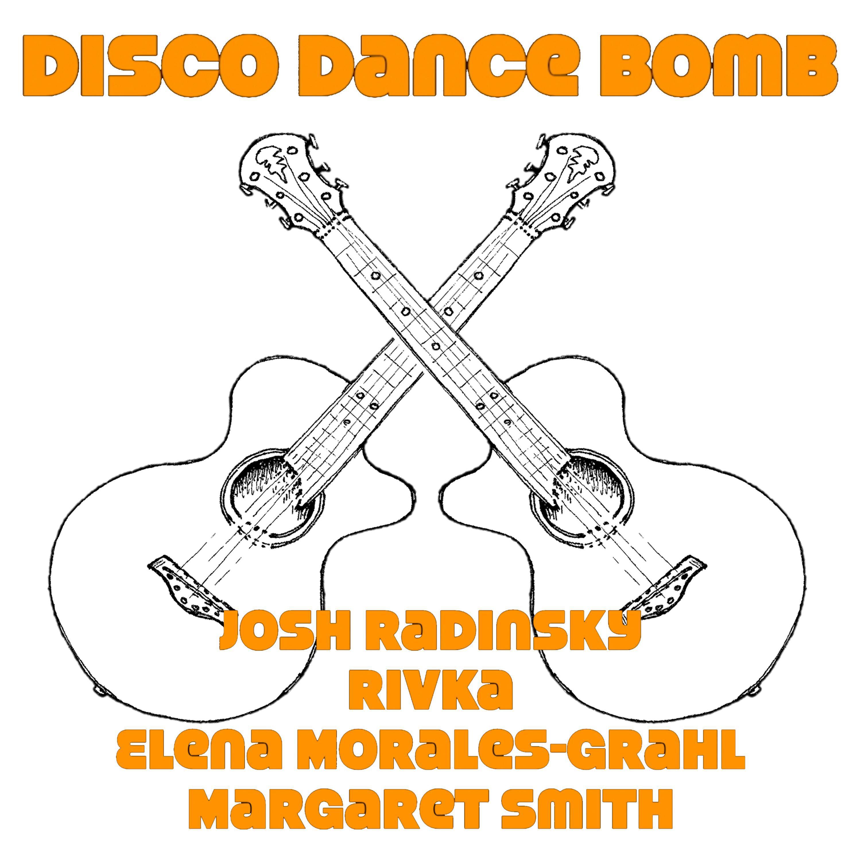 Josh Radinsky - Disco Dance Bomb