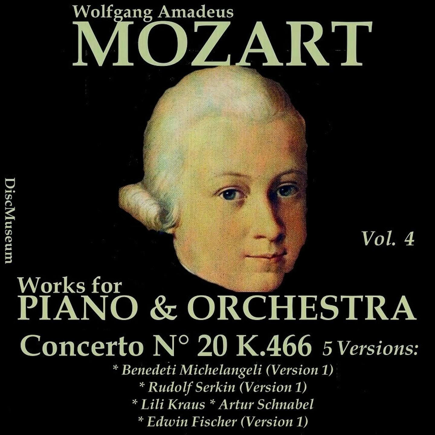 Mozart,Vol. 4 : Concertos K466专辑