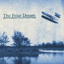 The Polar Dream专辑