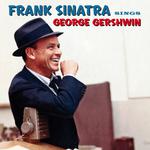 Frank Sinatra Sings George Gershwin专辑