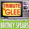 Tribute To Glee: Britney Spears专辑