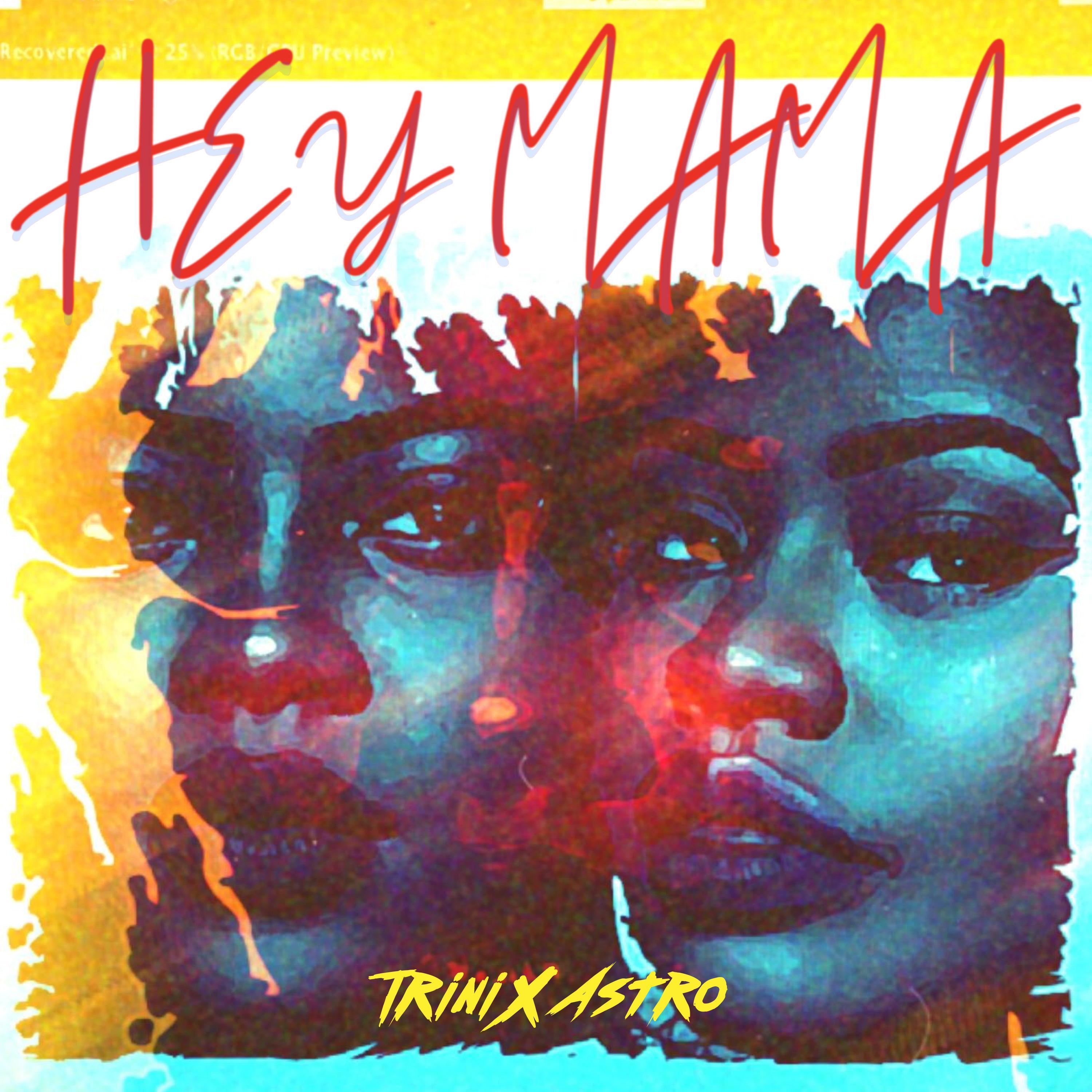 Hey Mama (feat. Astro)