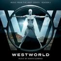 Westworld: Season 1 (Music from the HBO Series)专辑