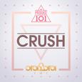 PRODUCE 101 - Crush