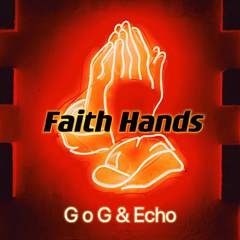 Faith Hands (Extended Mix)