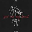 Get Out My Head
