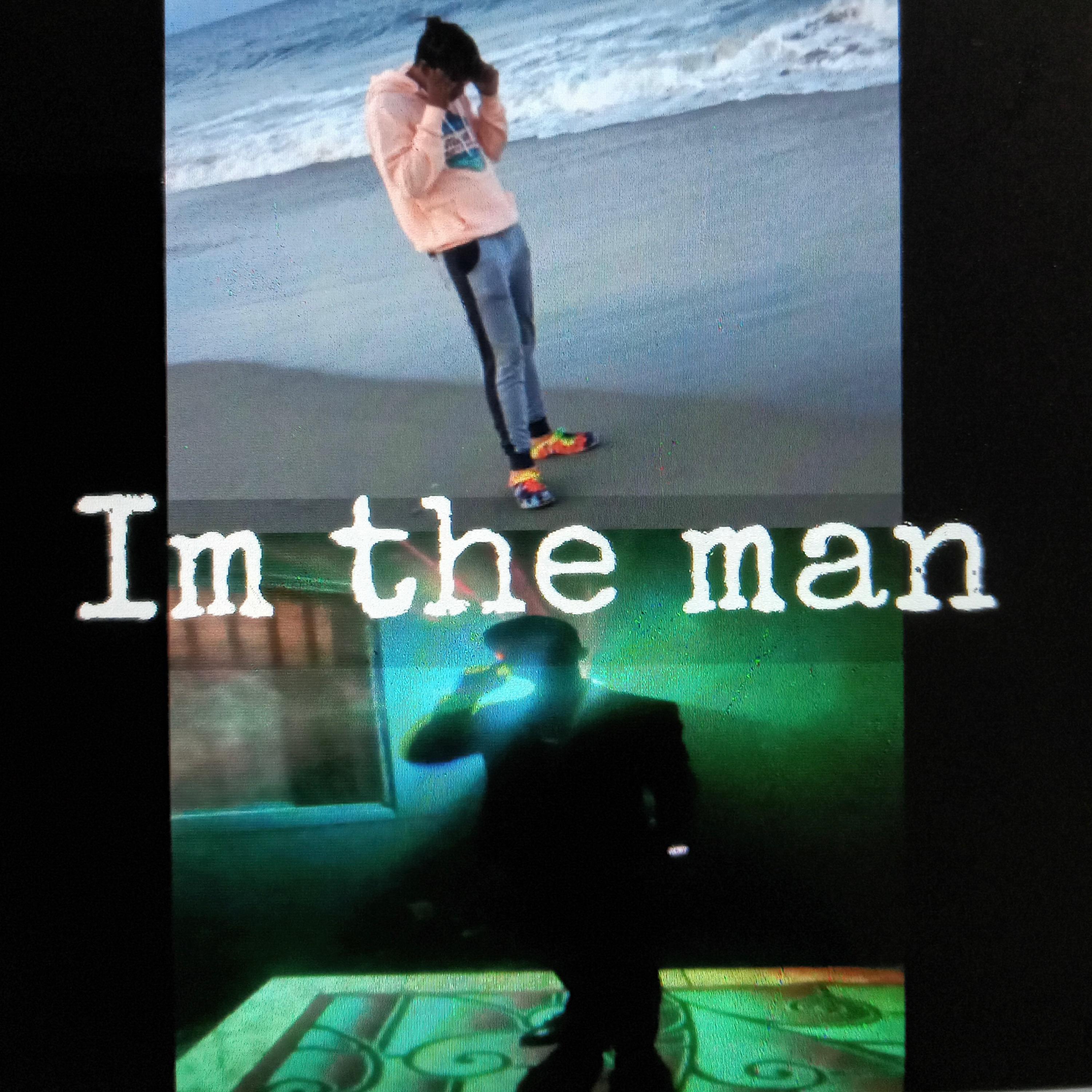 IM THE MAN (feat. Alijah price) [Radio Edit]