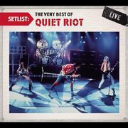 Setlist: The Very Best Of Quiet Riot LIVE