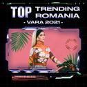 Top Trending Romania - Vara 2021