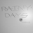 RAINY DAYS专辑