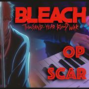 Scar (From "Bleach: TYBW" Epic Orchestral)