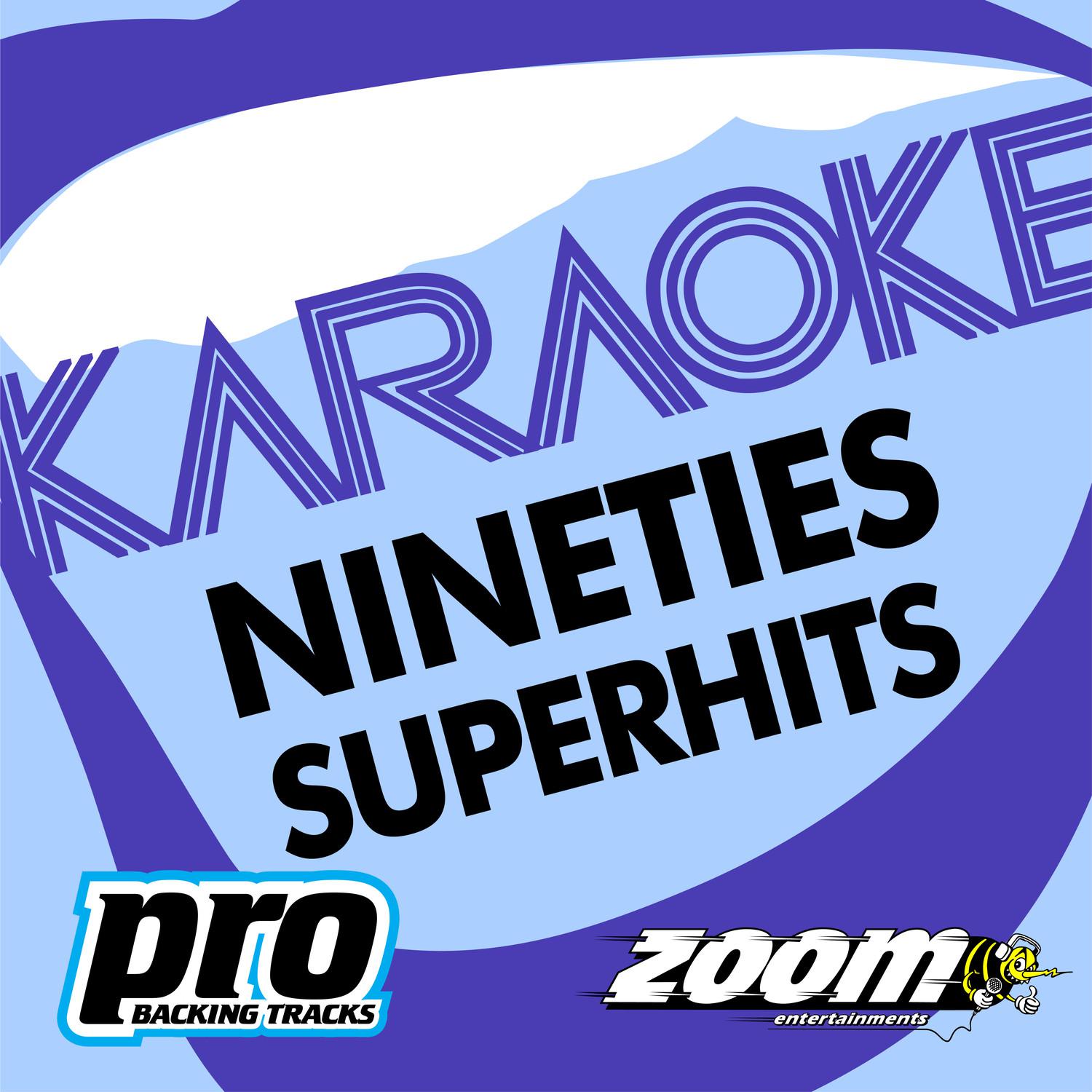 Zoom Karaoke - Nineties Superhits 3专辑