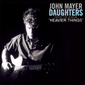 Daughters - John Mayer (吉他伴奏) （升5半音）