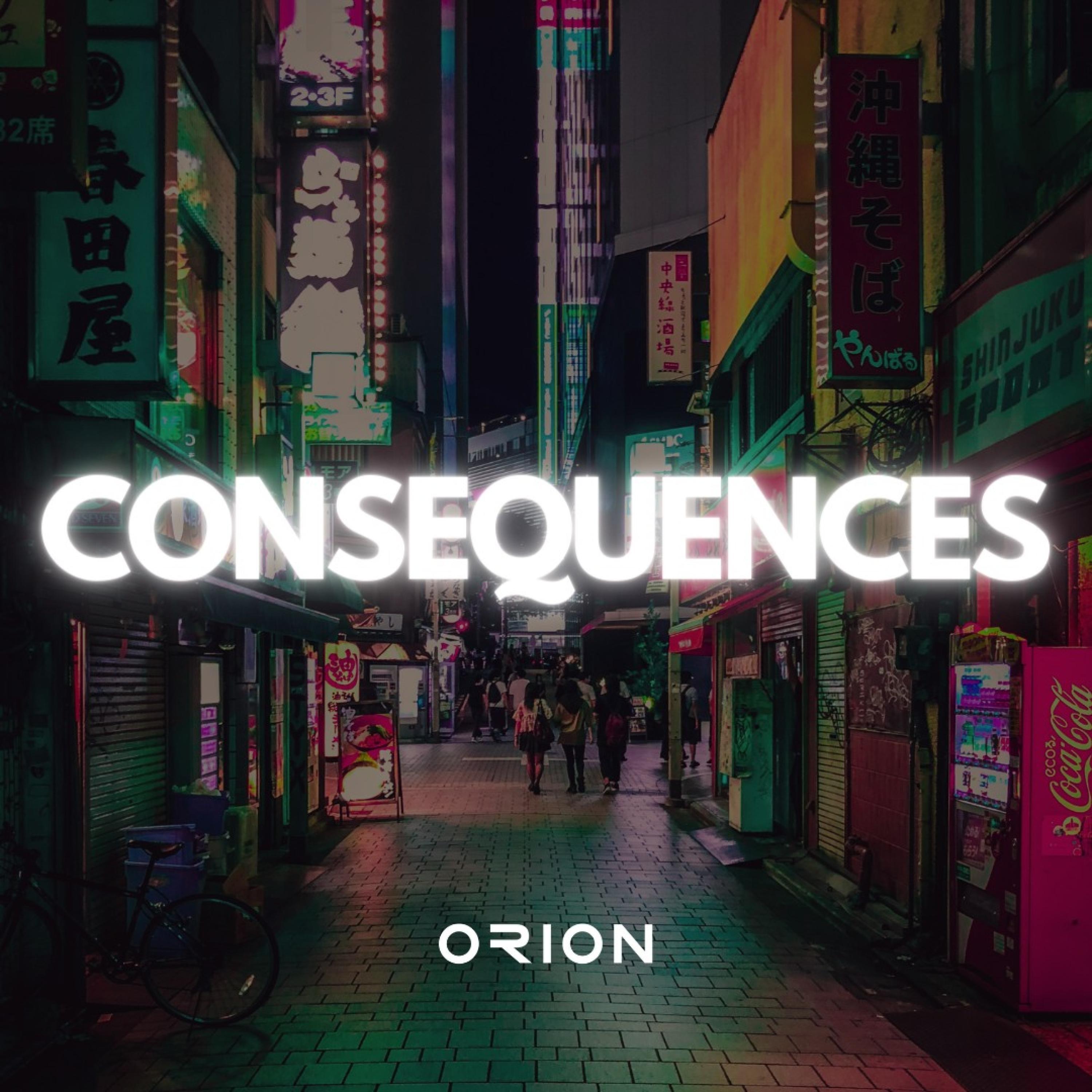 Kia Orion - Consequences (Remix) (Remix)