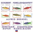 Schubert: Forellenquintett / Mozart: Piano Quartet in G minor