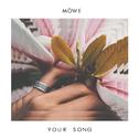 Your Song (MÖWE Remix)专辑