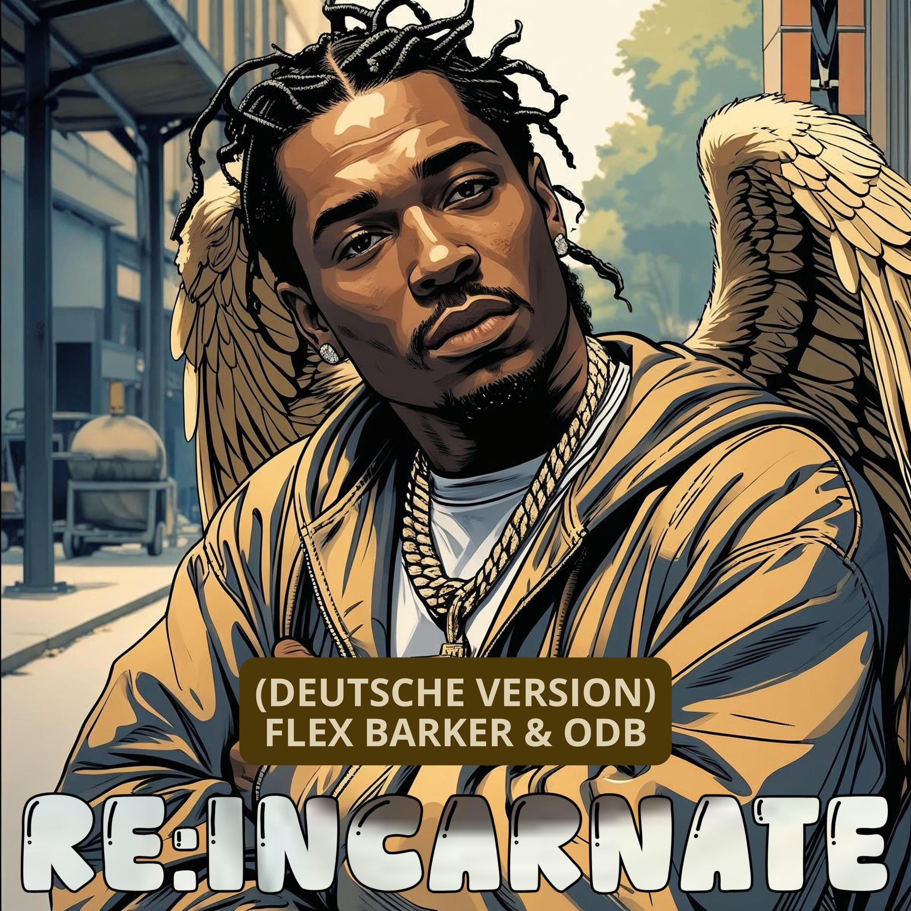 Re: Inkarnation (feat. Ol' Dirty Bastard) (Deutsche Version)