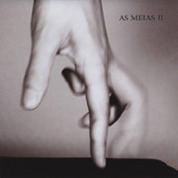 AS MEIAS II