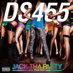 Jack Tha Party feat. THA DSC专辑