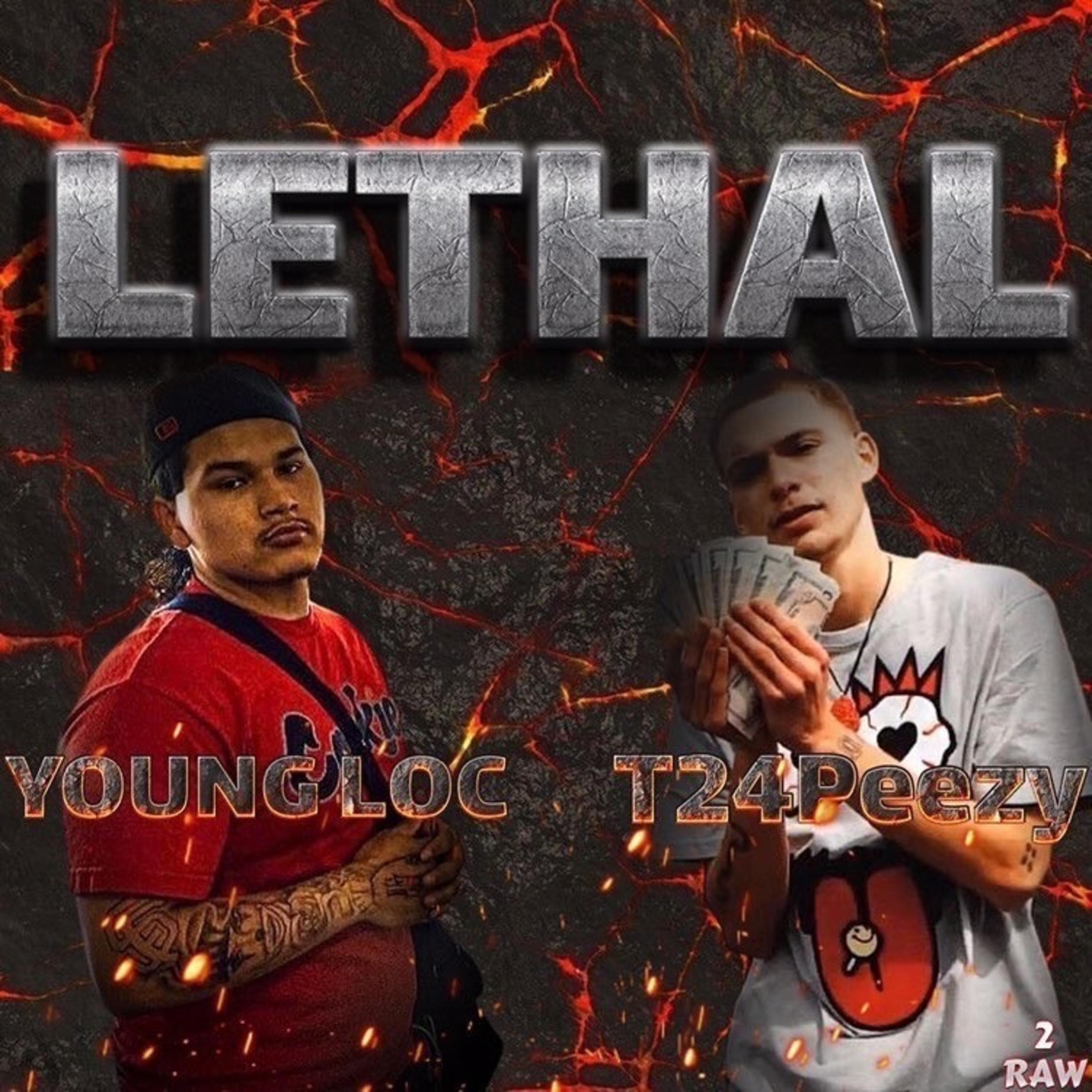 Lethal (feat. T24Peezy)