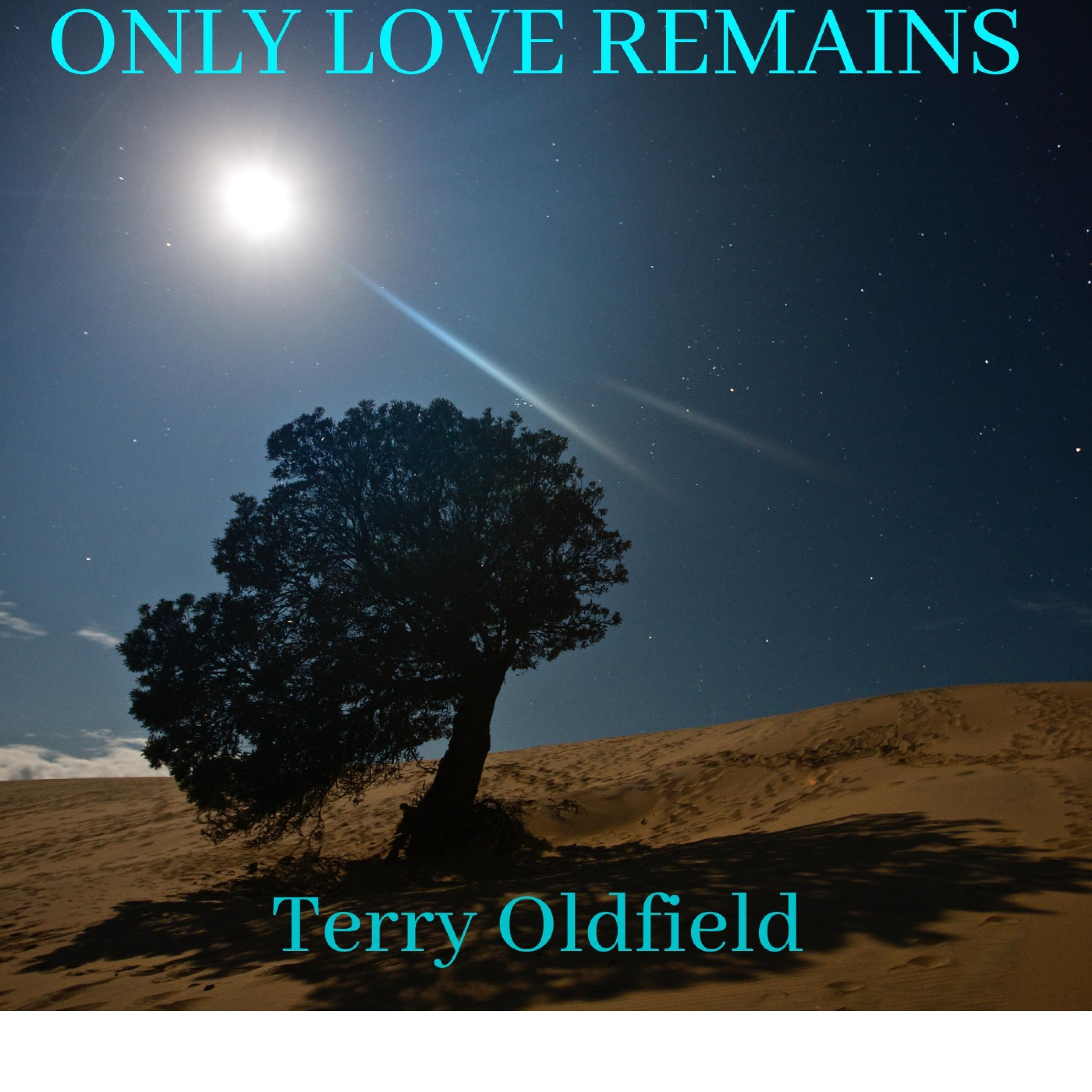 Only Love Remains