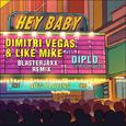 Hey Baby (Blasterjaxx Remix)