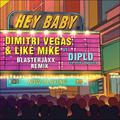 Hey Baby (Blasterjaxx Remix)