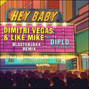 Hey Baby (Blasterjaxx Remix)