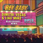 Hey Baby (Blasterjaxx Remix)专辑