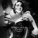 Maria Callas: La Diva, Vol. 2专辑