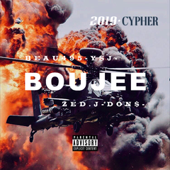 Boujee 2019 cypher