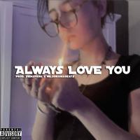 Kassy - Always Love You