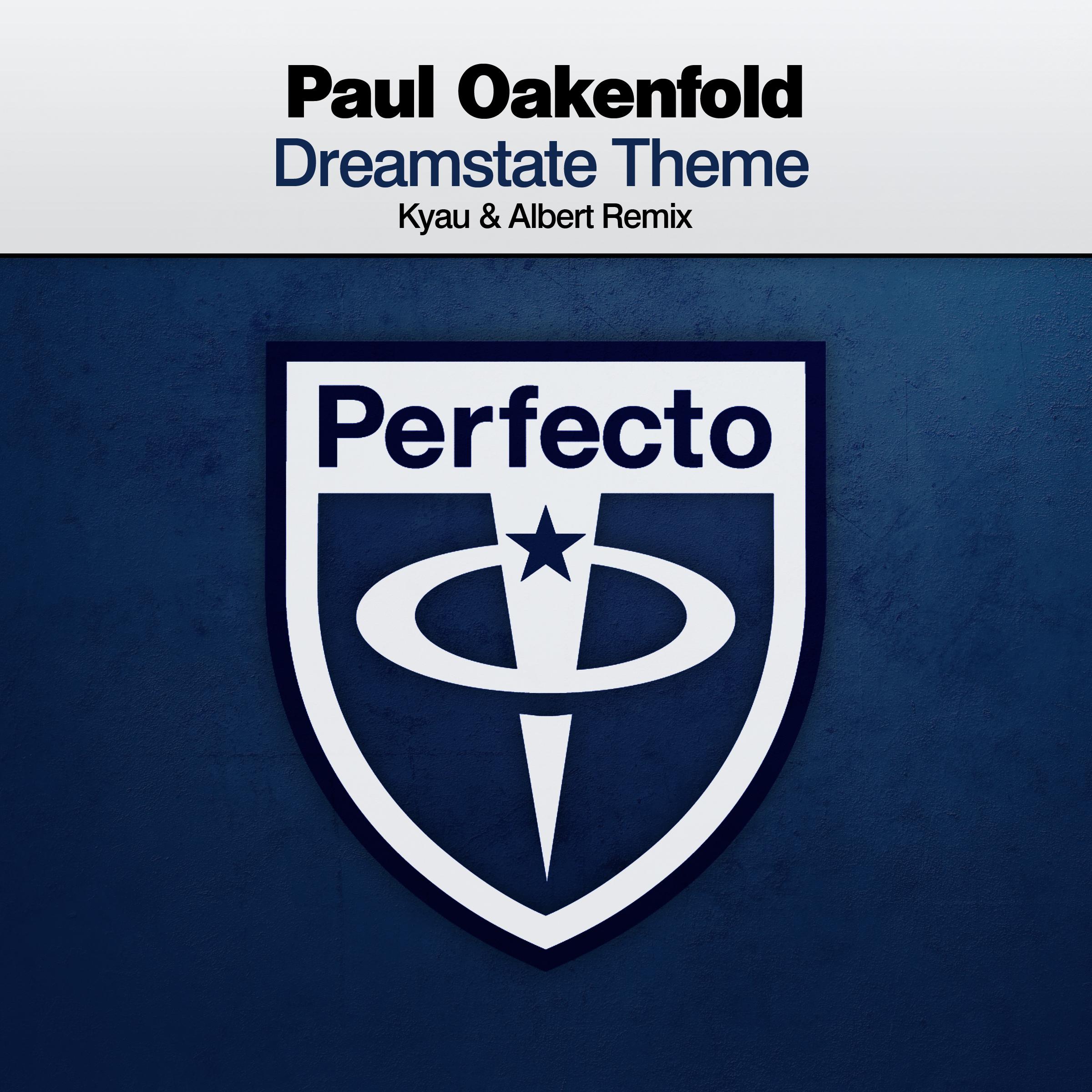 Dreamstate Theme (Kyau & Albert Extended Remix)