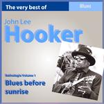 The Very Best of John Lee Hooker: Blues Before Sunrise专辑