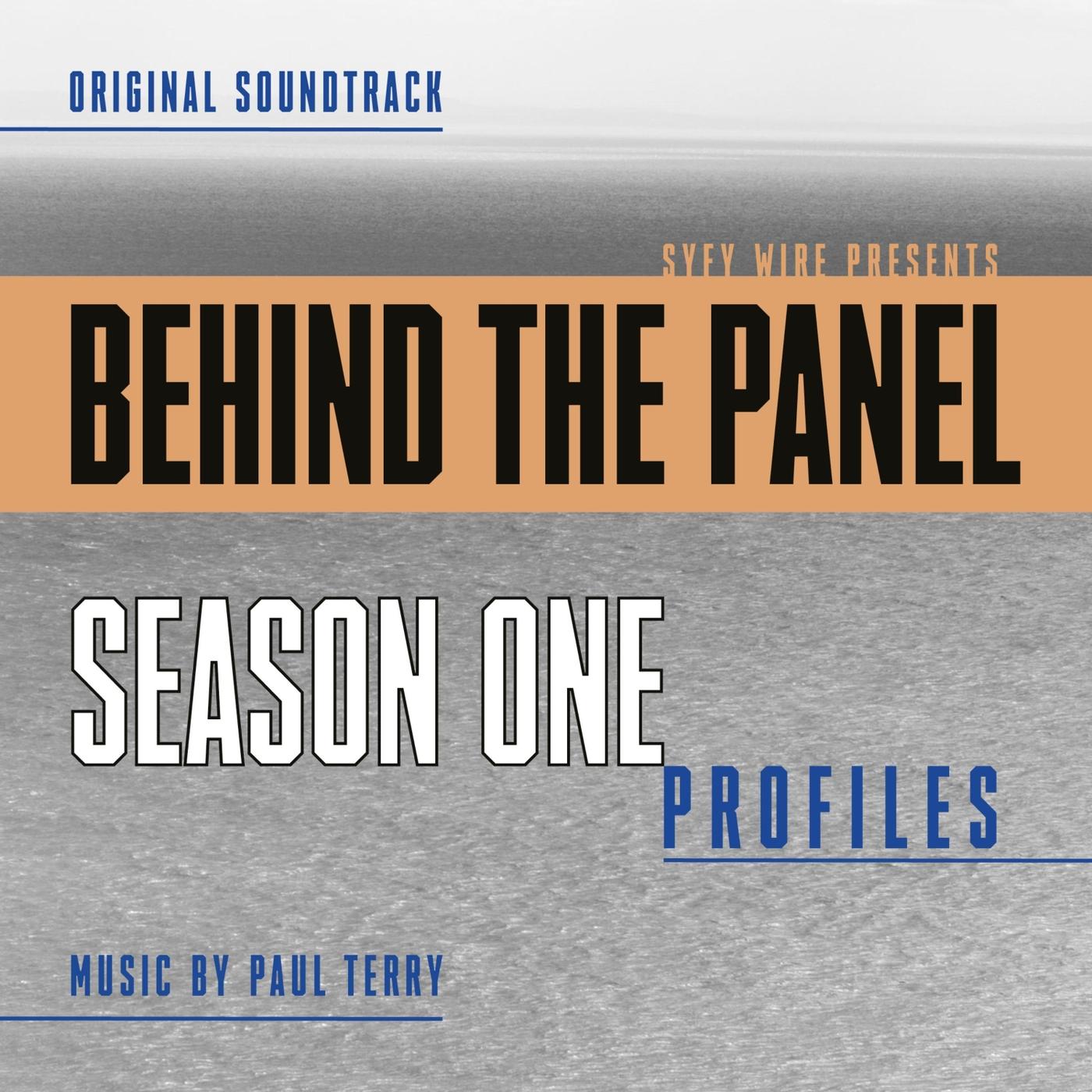 Behind the Panel: Season One Profiles (Original Soundtrack)